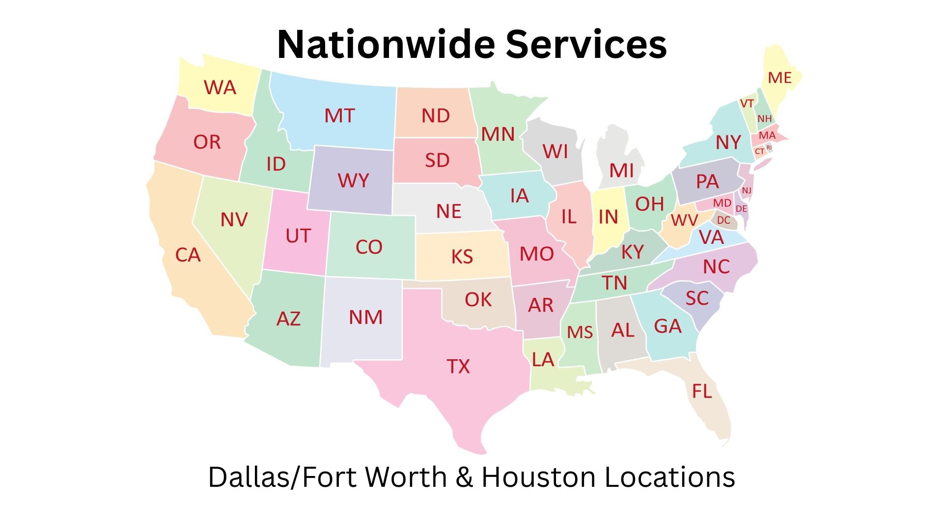 United States Map showing Infassure provides nationwide services with a focus on Dallas/Fort Worth and Houston